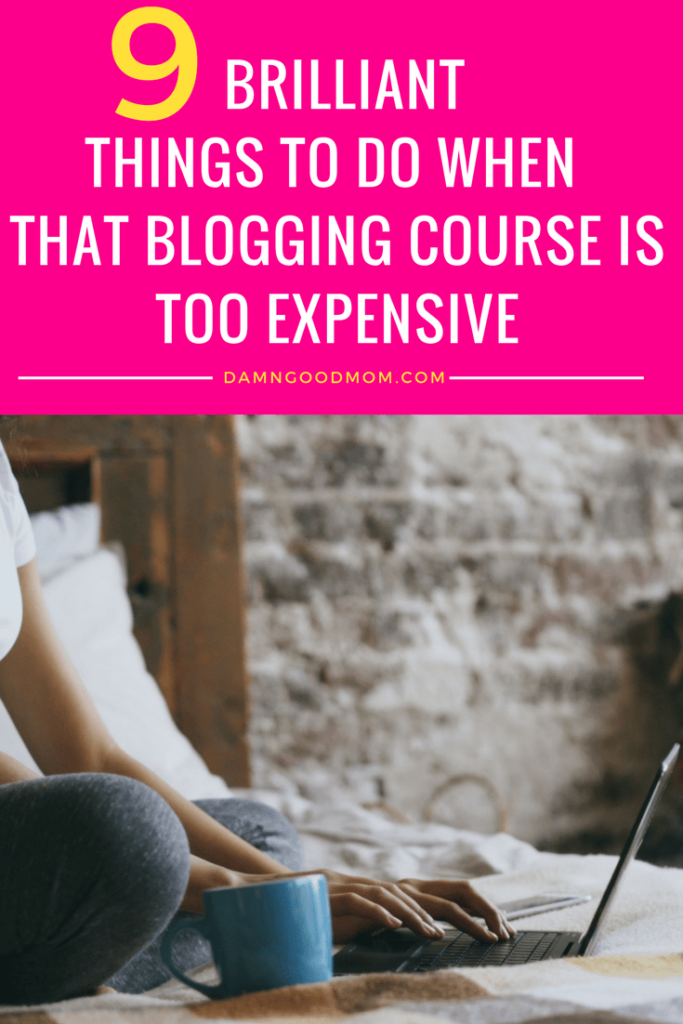 blogging, blogging course, how to blog, saving money on courses, start a blog