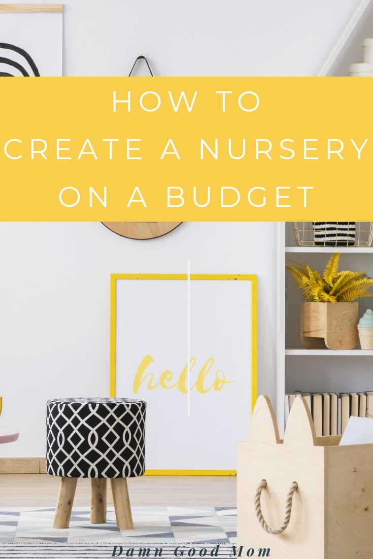 Create a nursery on a budget