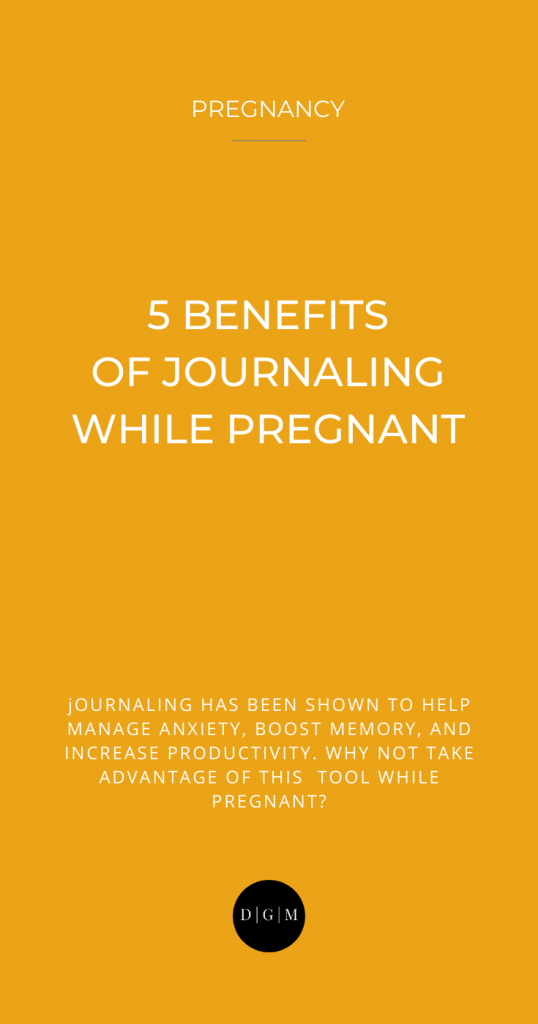 The benefits of journaling while pregnant