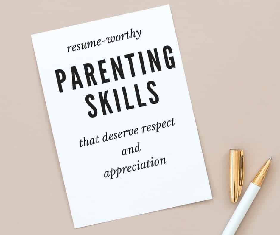 Brilliant Resume-Worthy Parenting Skills That Deserve RESPECT