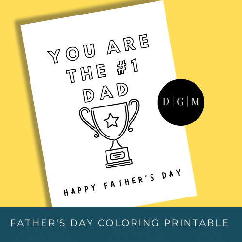 {Free} Father's Day Coloring Printables – Damn Good Mom